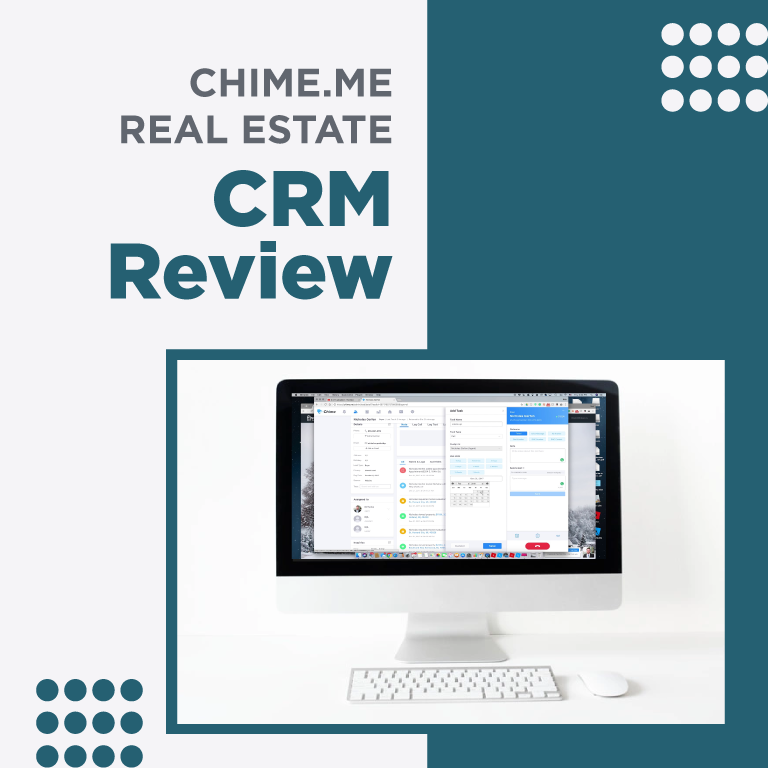 Chime.me Real Estate CRM Review